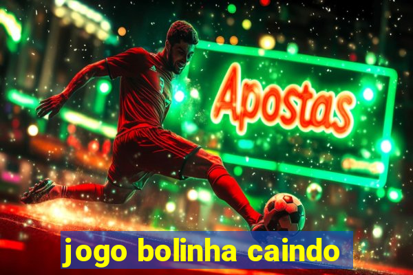 jogo bolinha caindo